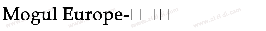 Mogul Europe字体转换